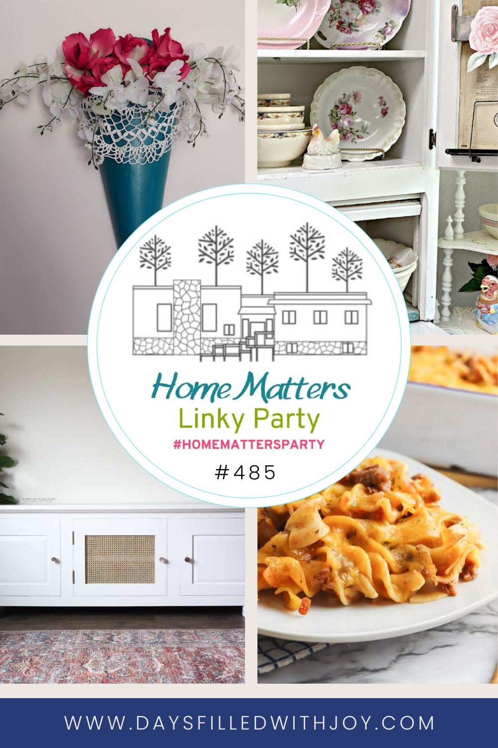 Home Matters Linky Party #485 - Days Filled With Joy
