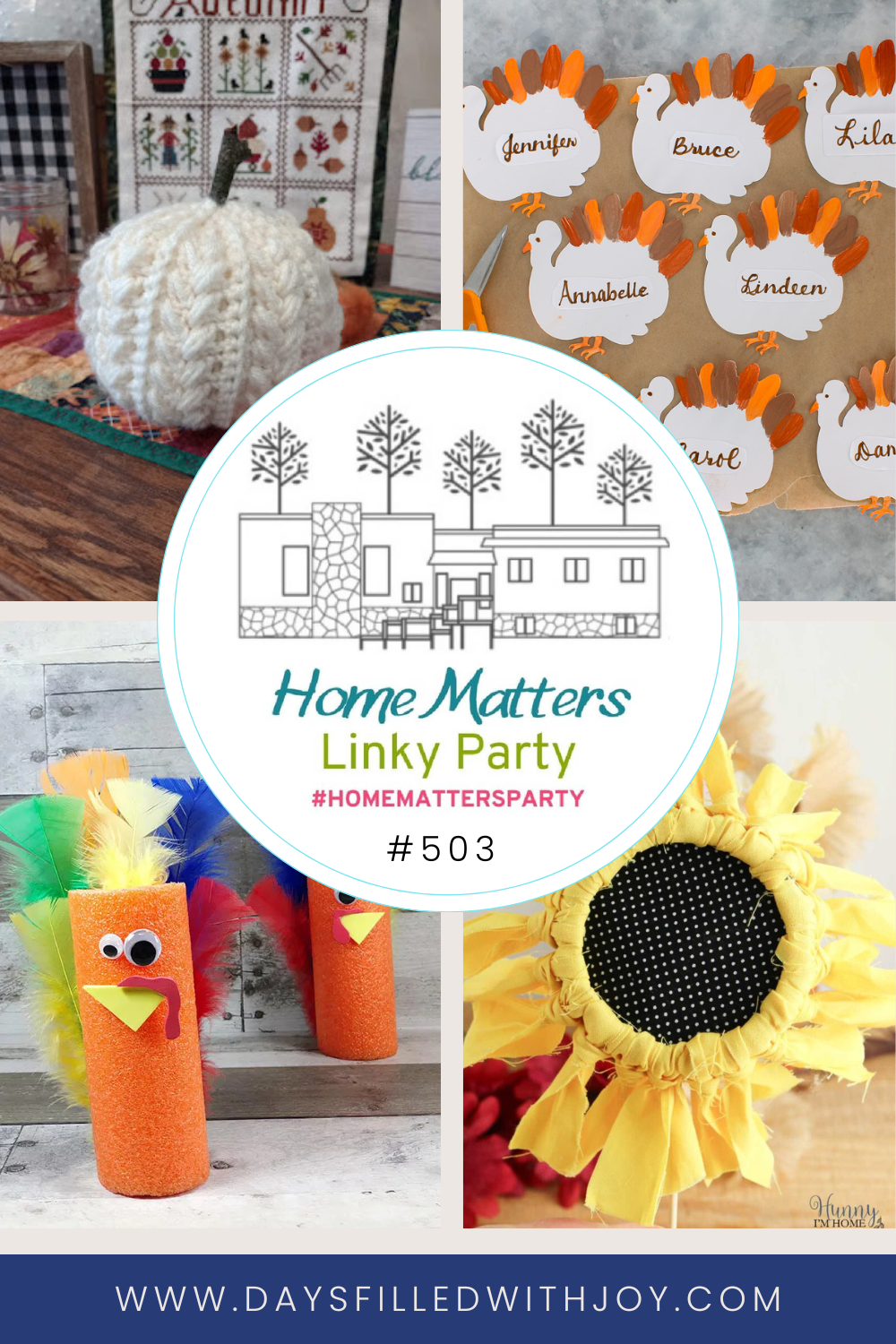 Home Matters Linky Party #503 - Days Filled With Joy