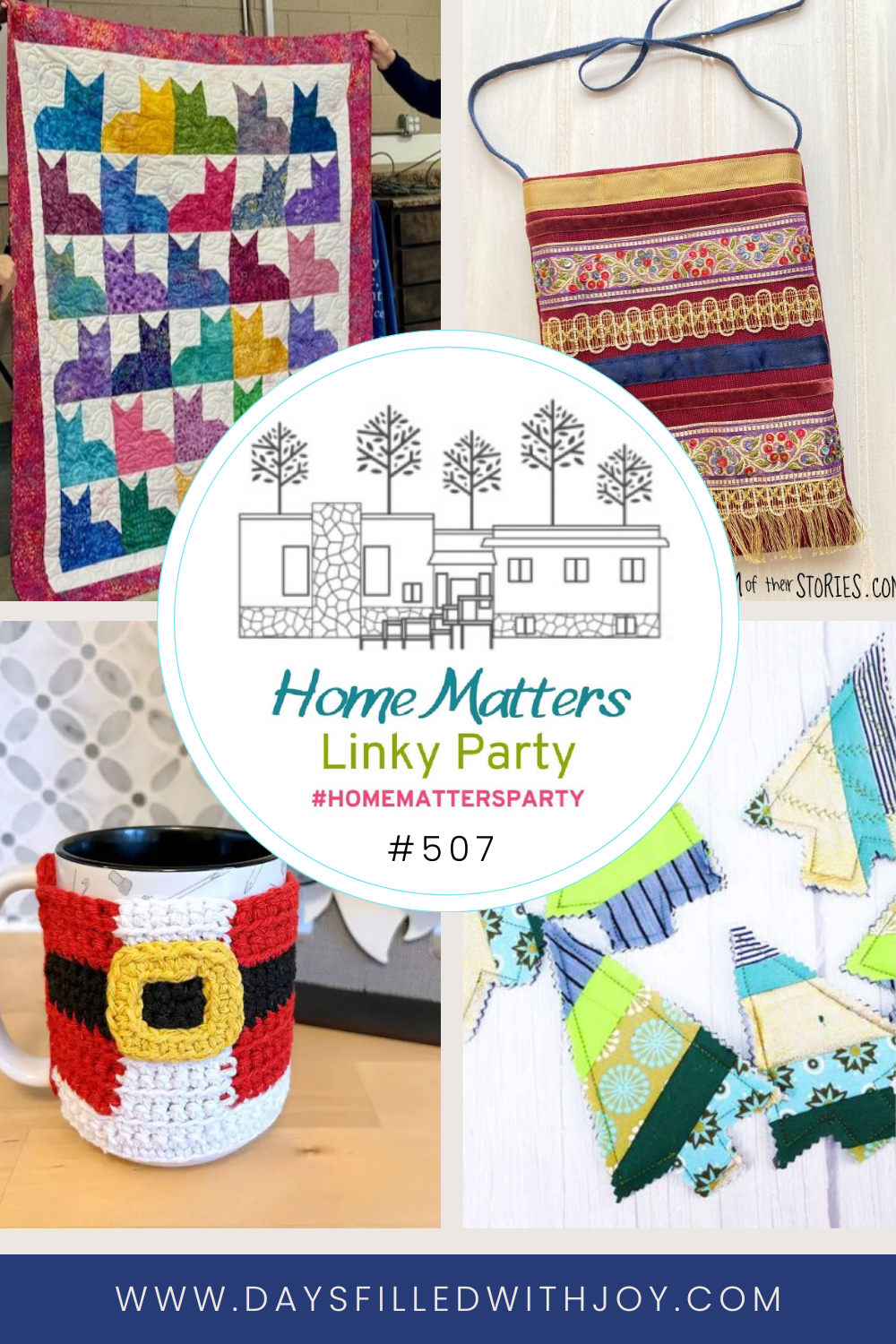 Home Matters Linky Party #507 - Days Filled With Joy