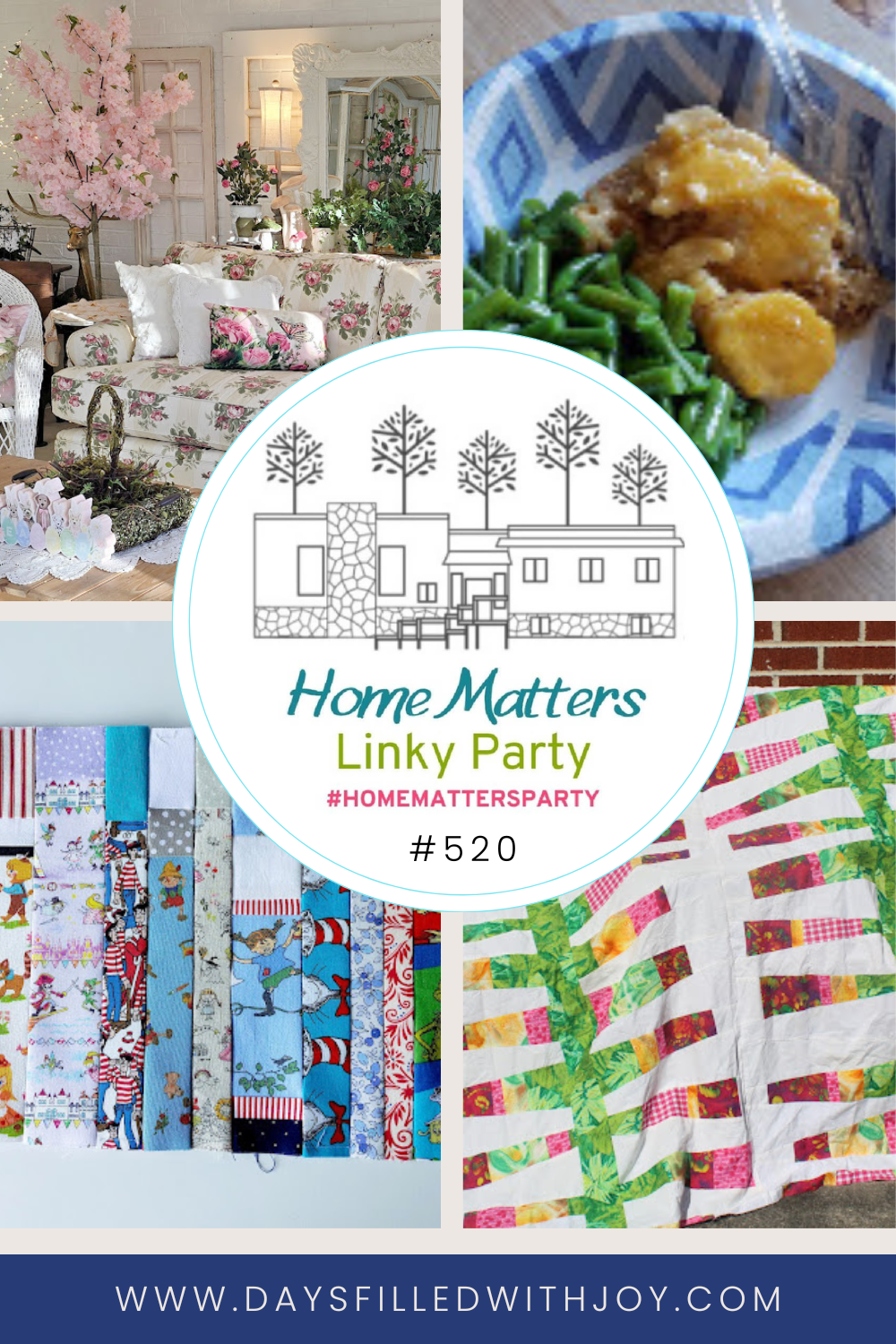 Home Matters Linky Party #520 - Days Filled With Joy