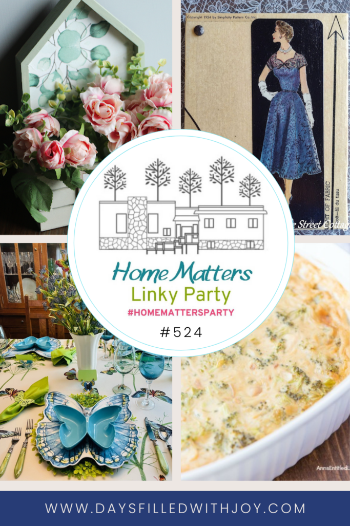 Home Matters Linky Party #524 - Days Filled With Joy
