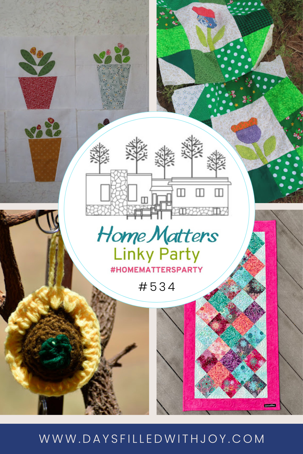 Home Matters Linky Party #534 - Days Filled With Joy