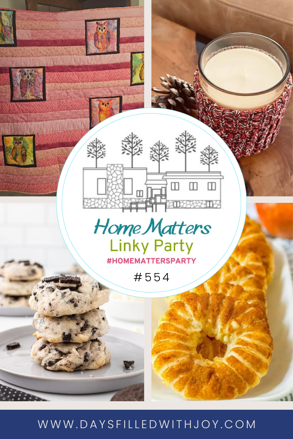 Home Matters Linky Party #554 - Days Filled With Joy