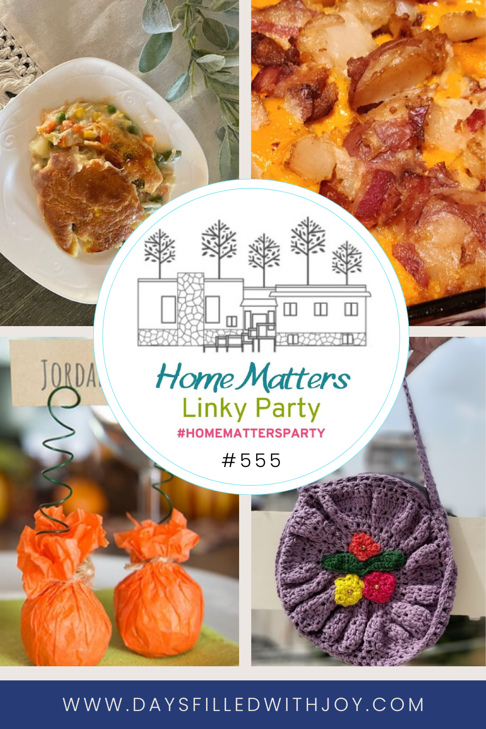 Home Matters Linky Party #555 - Days Filled With Joy