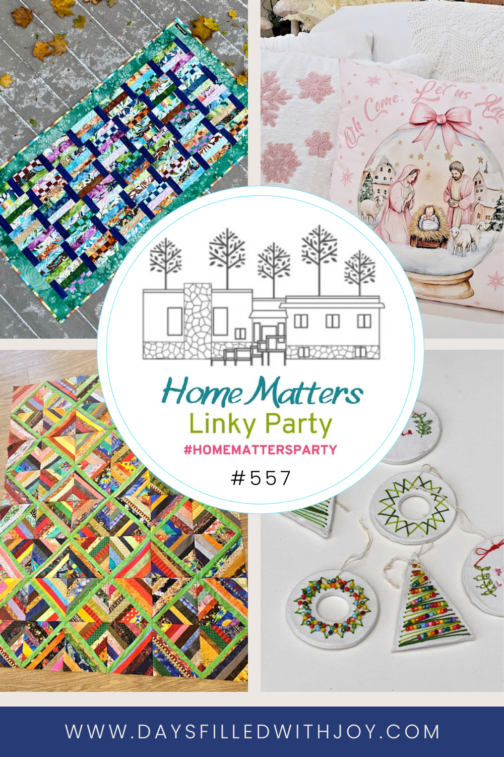 Home Matters Linky Party #557 - Days Filled With Joy