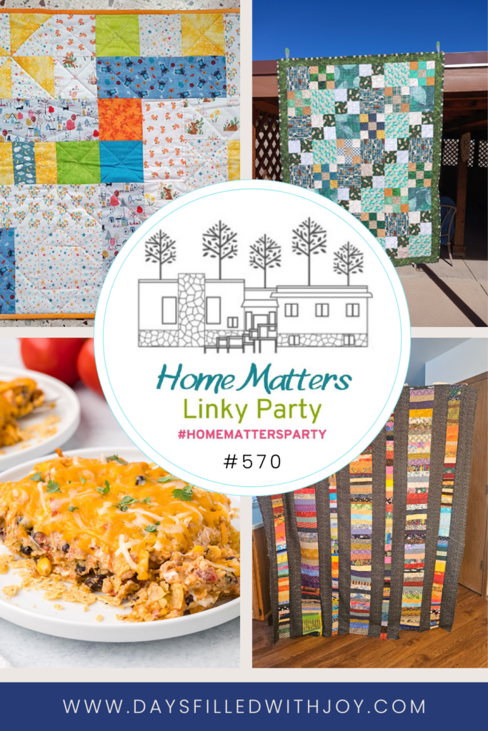 Home Matters Linky Party #570 - Days Filled With Joy