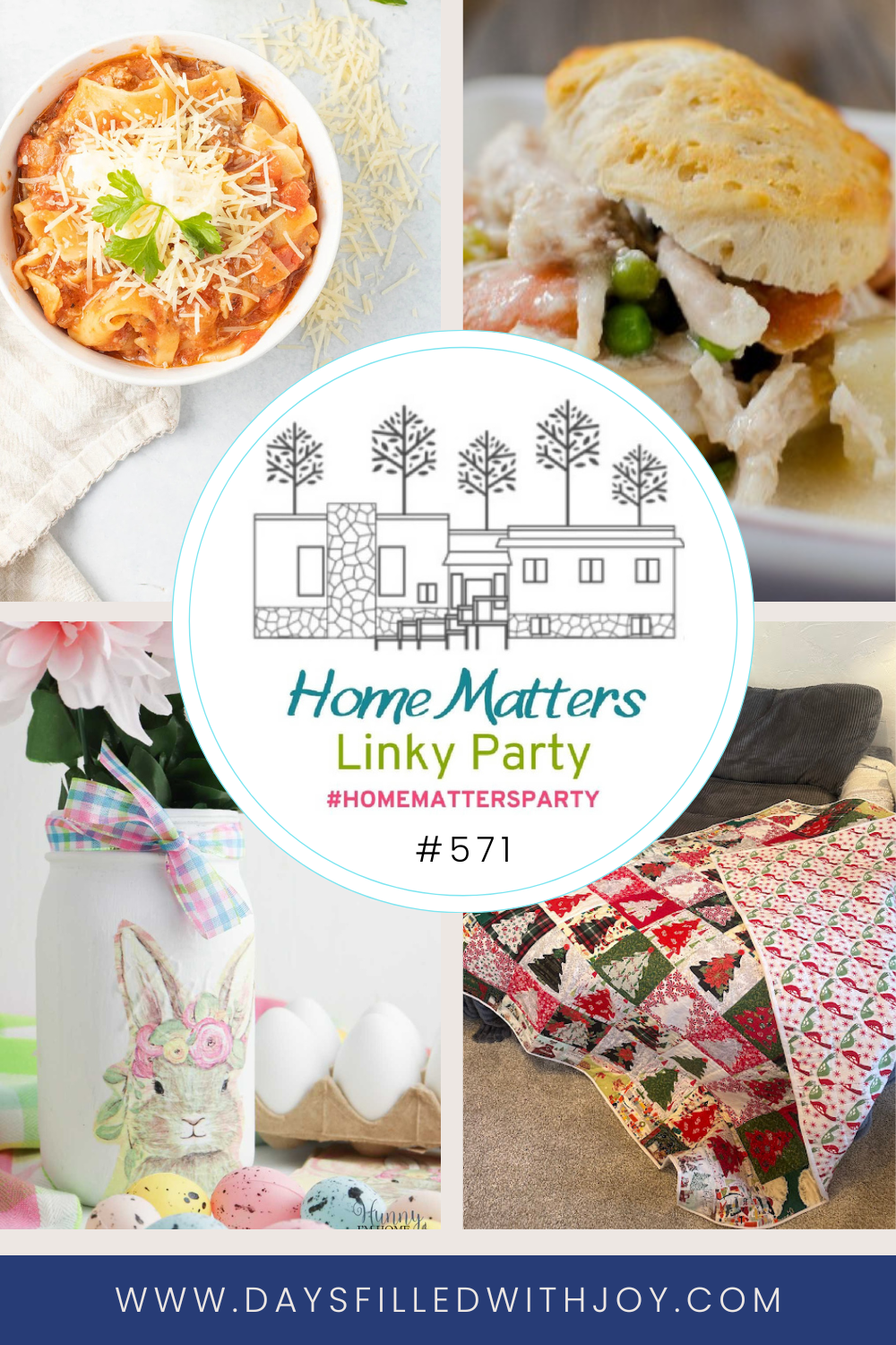 Home Matters Linky Party #571 - Days Filled With Joy