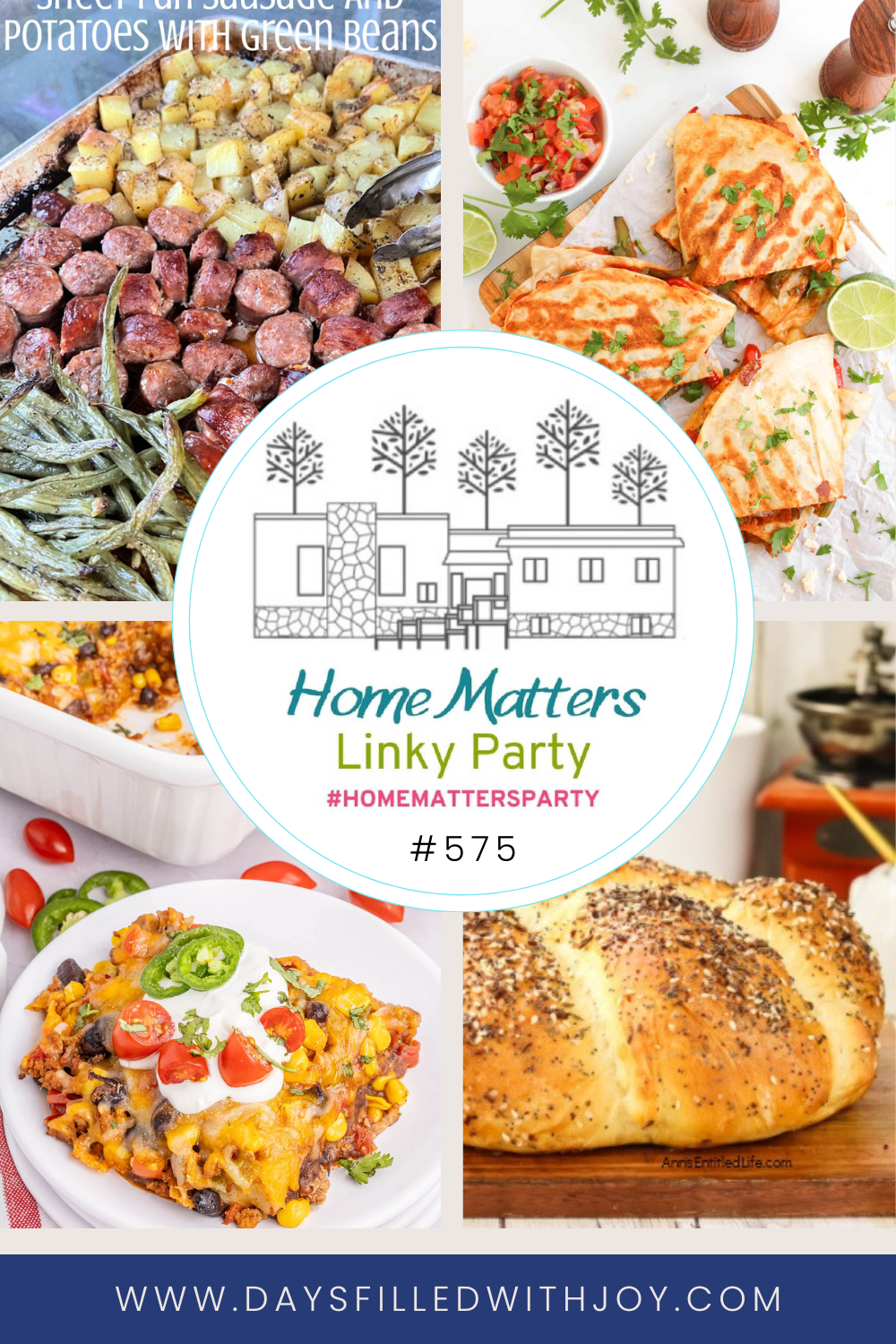 Home Matters Linky Party #575 - Days Filled With Joy