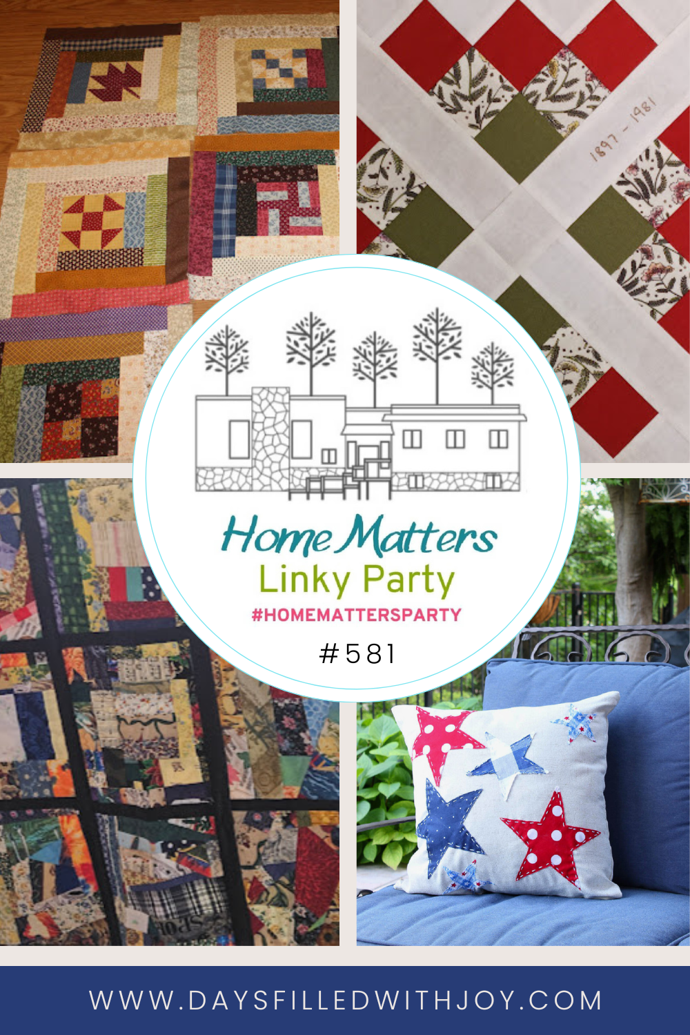 Home Matters Linky Party #581 - Days Filled With Joy